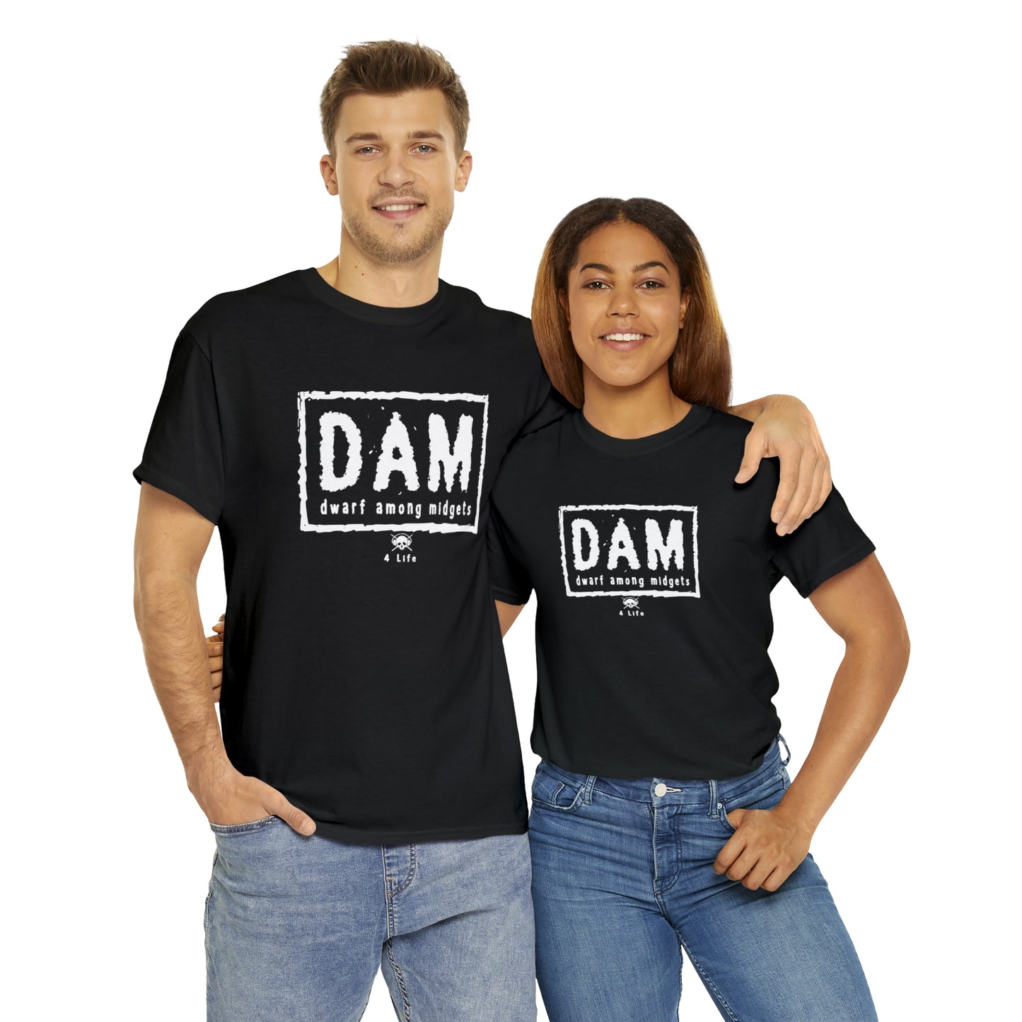 Dwarf Among Midgets - 4 Life Tee