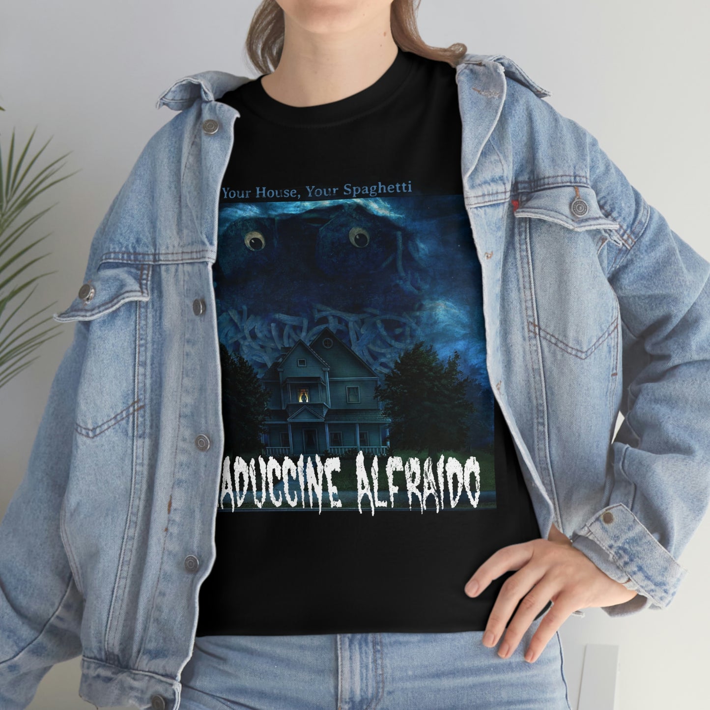 Deaduccine Alfraido - Your House Your Spaghetti Tee