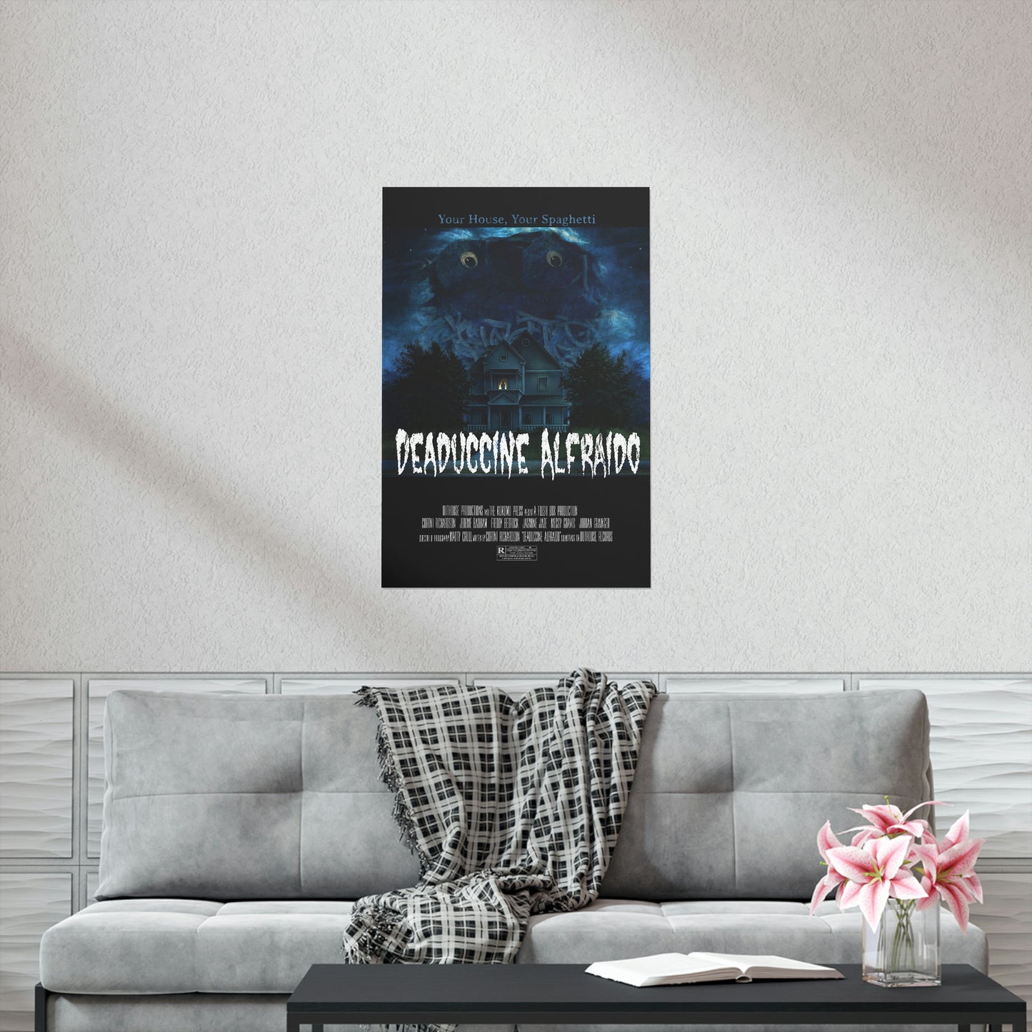 Deaduccine Alfraido - Your House Poster