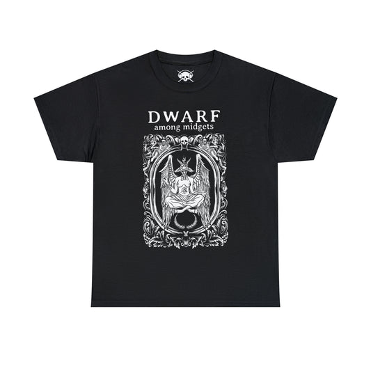 Dwarf Among Midgets - Laughomet Tee