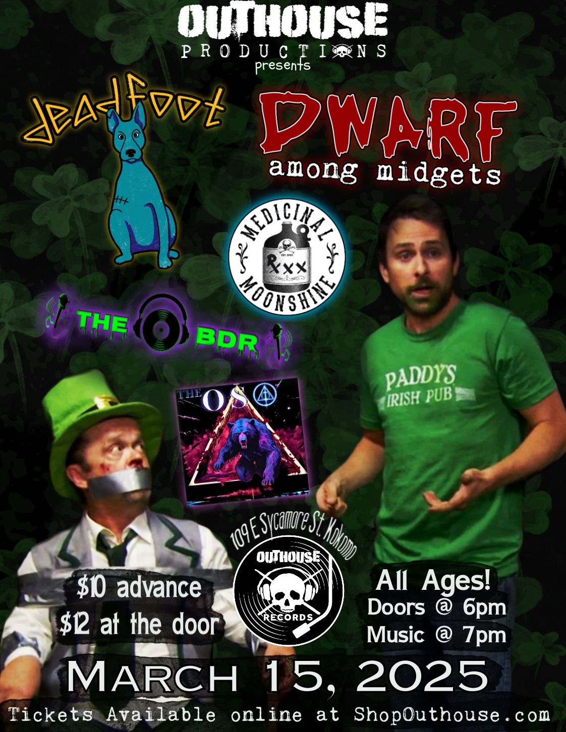 St Paddy's Party with Dwarf Among Midgets, Deadfoot, Medicinal Moonshine, The BDR and The Oso